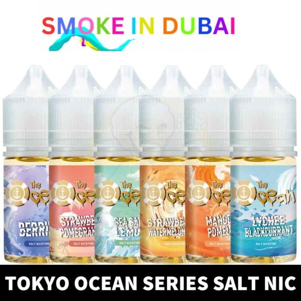 TOKYO The Ocean Salt Nicotine 30ML Vape Juice 30MG and 50MG E-Liquid in Dubai, UAE