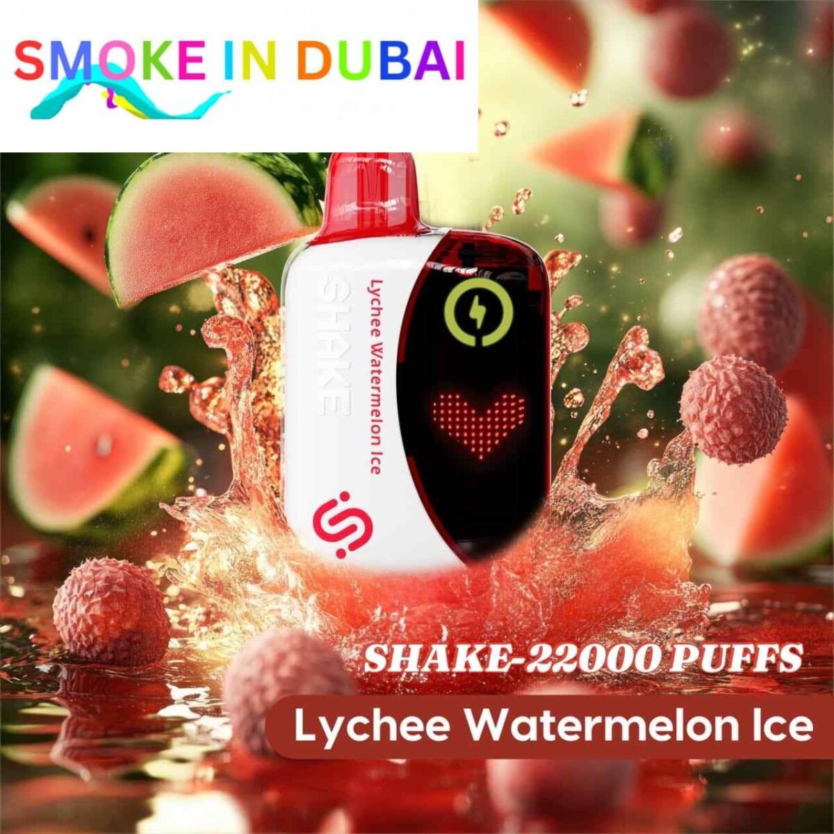 smokeindubai CHILLAX Shake 22000 Puffs Price in Dubai LYCHEE WATERMELON ICE 2