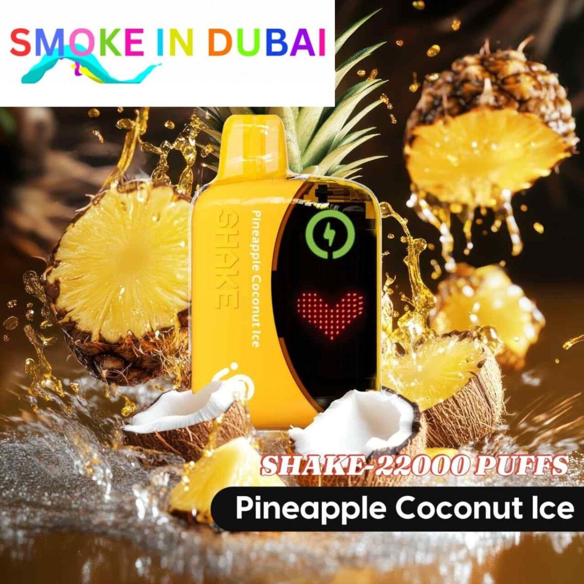 smokeindubai CHILLAX Shake 22000 Puffs Price in Dubai PINEAPPLE COCONUT ICE 2