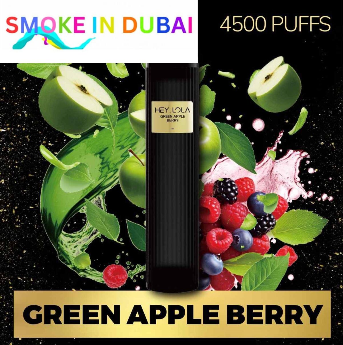 smokeindubai GREEN APPLE BERRY Buy HEY LOLA 4500 Puffs Disposable 10ml 20mg Rechargeable Vape in Abu Dhabi UAE HEY LOLA Disposable Buy in Dubai 1.2 ohm Near Me