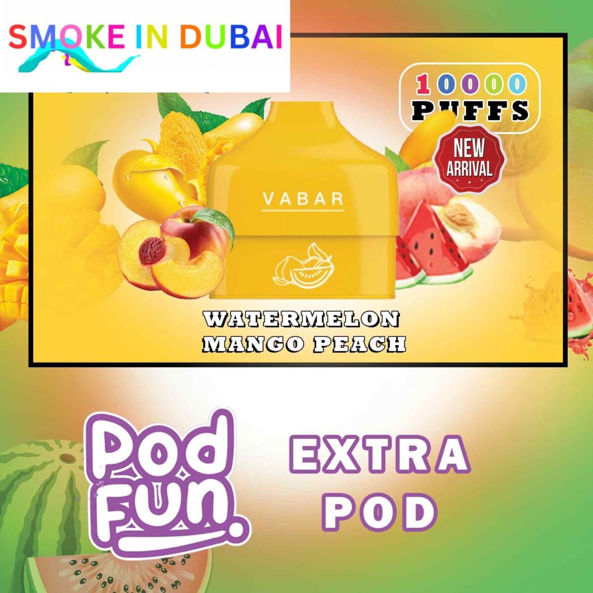smokeindubai VABAR Pod Fun Extra Pod 10000 Puffs Disposable Vape in Dubai